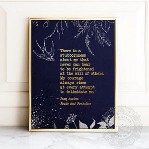 Pride and Prejudice Foil Print: Jane Austen Quote, Literary Gift