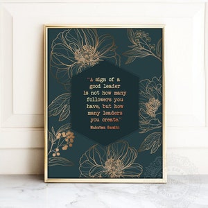Mahatma Gandhi Quote, Sign of a Good Leader is Not How Many Followers You Have, Mentor Gift Leadership Boss Gift Supervisor Thank You Gift