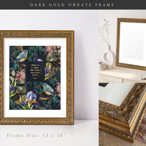 May include: A dark gold ornate frame with a quote about a voice that doesn't use words, but rather listens. The frame is 13 inches by 16 inches and features a floral design with birds.