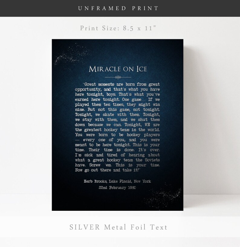 May include: A blue and white print with the text "Miracle on Ice" and a quote from Herb Brooks, the coach of the 1980 U.S. Olympic hockey team, about the team's victory over the Soviet Union. The print is 8.5 inches by 11 inches.