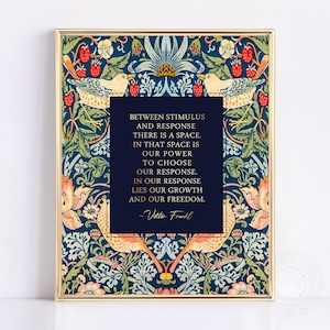 Viktor Frankl Quote Gold Foil Print: Psychology Art, William Morris Strawberry Thief