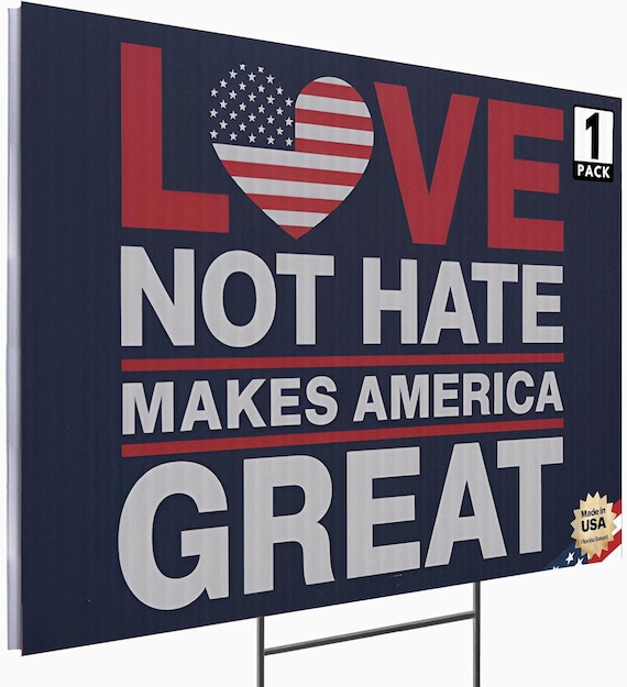 Anti-Trump Yard Sign, Corrugated Plastic, Double-Sided (16x12")