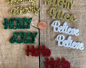Custom laser cut script word, earrings Christmas Holiday, Believe, HoHo, Holly Jolly, Merry, Naughty, Nice,1 pair or 1 piece