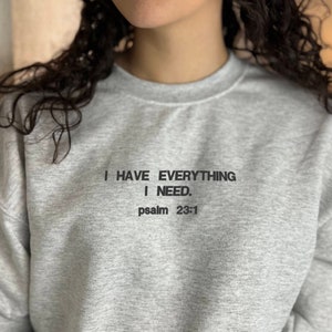 Psalm 23 Shirt | Christian Apparel The Lord is My Shepherd Christian Sweatshirt Embroidered Crewneck Scripture Tees Bible Sweatshirt