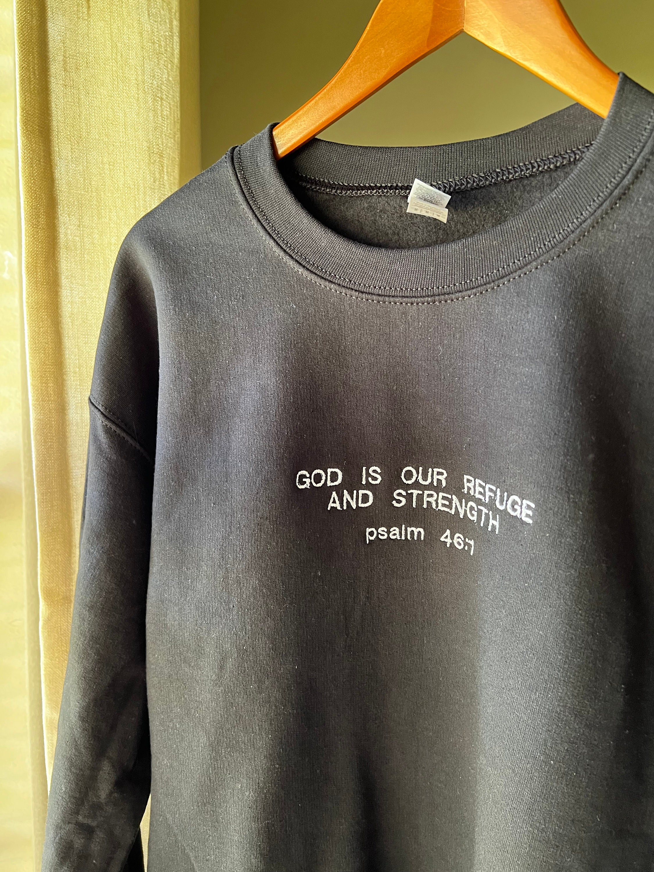 God is Our Refuge and Strength Christian Crewneck Sweatshirt ...