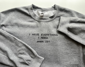 Psalm 23 Embroidered Sweatshirt Christian Crewneck Bible Verse Faith Shirt