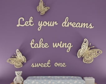 Butterfly Nursery Decor Wooden Wall Art Inspirational Nursery Sign Baby Room Decoration Dream Butterfly Art Girl Bedroom Wall Design Sweet