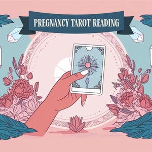 Pregnancy Tarot Reading – Short | Timing, gender, signs