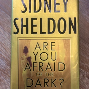 Vintage Collectable Book, Are You Afraid of the Dark, By Sidney Sheldon, 1st Edition, 1st Printing, Hardcover, Great Condition