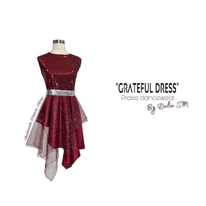 Praise Dance Dress  &quot;Thankfulness&quot;
