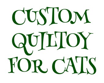 Custom Shaped Catnip Toy - THE QUILTOY - the Quilted Toy for your Cat that is Tough but Soft and comes in Fun Shapes