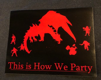 This is How We Party sticker - DnD, Dungeons and Dragons, Pathfinder, RPG, gaming, games