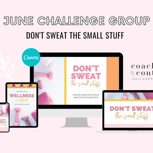 June 2022 Challenge, Don't Sweat Challenge Group, June Group Guide, June Challenge Group, Coach Content, Done-for-you Posts, Faith-based