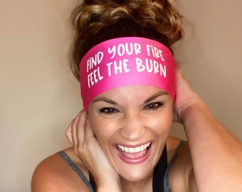 Find Your Fire Feel the Burn Headband - Headband - Workout Headband - Wide Headband - Coach Headband - Slogan Headband - Fitness Headband