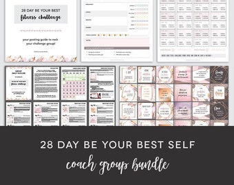 Coach Group Bundle : 28 Day Be Your Best Self Group - Fitness Challenge Group - Affirmations Challenge - Challenge Guide - Coach Group