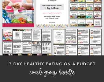 Coach Group Bundle : 7 Day Healthy Eating on a Budget - Budget Meal Plan - Money Saving Meal Plan - Challenge Group - Done for You
