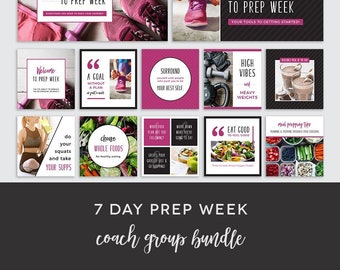 Coach Group Bundle : 7 Day Prep Week - Prep Week Posts - Prep Week Images - Getting Started New Challengers - Workout Challenge - DFY