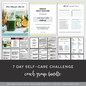 Coach Group Bundle : 7 Day Self-Care Challenge - Self Care - Challenge Group - Self Care Challenge - Coach Group Content - Done For You