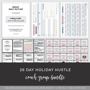 Coach Group Bundle : 28 Day Holiday Hustle Challenge - Holiday Challenge - Holiday Fitness Challenge - Challenge Group - Done For You