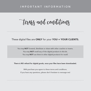 May include: A white text document with the title "Important Information" and the heading "Terms and Conditions". The document outlines the terms of use for digital files, stating that they are only for the buyer's personal use and cannot be shared, resold, or used in other digital products. It also states that there are no refunds for digital goods once they have been downloaded.