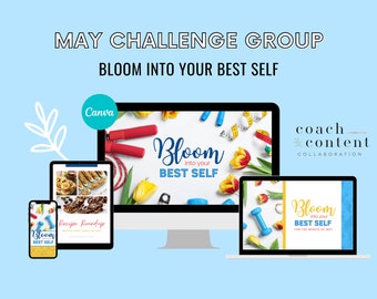 May 2021 Challenge, Bloom into Your Best Self Challenge Group, Spring Challenge, May Group Guide, May Group, Challenge Guide, Coach Content