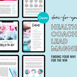 以下が含まれることがあります： タブレットに表示された、ヘルスコーチ向けのデジタルマーケティング資料。画像には、テキスト「Canva done-for-you HEALTH COACH LEAD MAGNET」と「FINDING YOUR WHY FOR THE WIN！」が薄い青色の背景に表示されています。