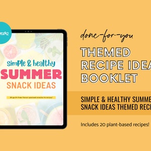Plant-based Simple & Healthy Summer Snacks Guide, Snack Recipes, Simple Summer Snack Ideas, Vegan Snacks eBook, Canva Recipe Template