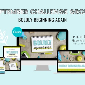 September 2023 Challenge, Boldly Beginning Again Group Content, Sep Group, Social Media Content, DFY Membership, Done for You Coach Content