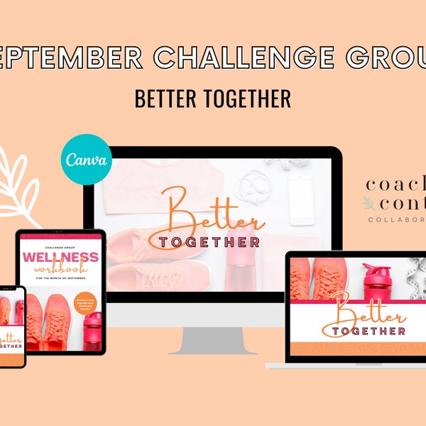 September Challenge 2021, Better Together Challenge Group, September Group Guide, September Group, Accountability Challenge, Coach Guide