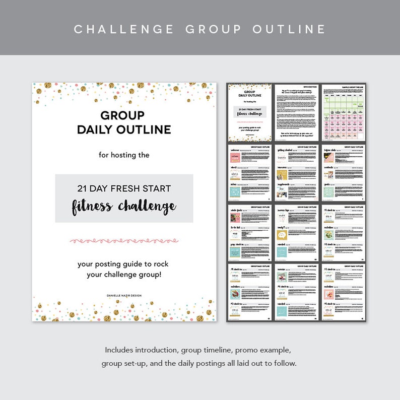 May include: A pink and gold graphic with the text "GROUP DAILY OUTLINE" for hosting a 21 day fresh start fitness challenge. The graphic includes a guide to rock your challenge group.