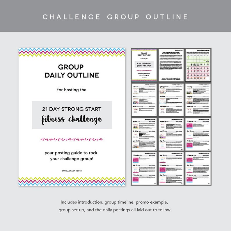 May include: A colorful guide for hosting a 21-day fitness challenge. The guide includes a daily outline, a group timeline, a promo example, and instructions for setting up a challenge group.