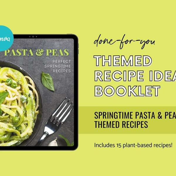 Pasta & Peas Recipes Guide, Spring Green Recipes, Tasty Pasta Recipes, Green Pea Plant-based Recipes, Vegan eBook, Canva Recipe Template