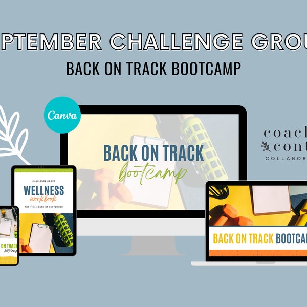 September 2022 Challenge, Back on Track Bootcamp Challenge Group, Coach Social Posts, September Group Guide, Done for You Coach Content