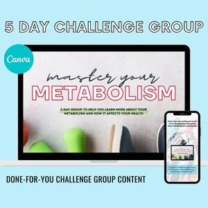 May include: A laptop and smartphone display a health and wellness graphic. The laptop screen reads "master your METABOLISM" in red and black text. The smartphone shows a similar graphic. The image is set against a light blue background, with the text "5 DAY CHALLENGE GROUP" at the top.