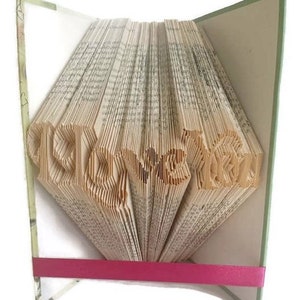 I Love you Buch Faltanleitung. Machen Sie Ihr eigenes Valentinstag / Jahrestag / Verlobung / Hochzeitsgeschenk. Tolles Geschenk für Buchliebhaber. Kostenlose Anleitung