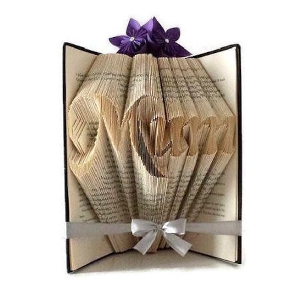 Mum Book Folding Pattern Diy Mum Gift Great For Mothers Day Baby Shower New Baby Create Your Own Book Sculpture Free Tutorial - 