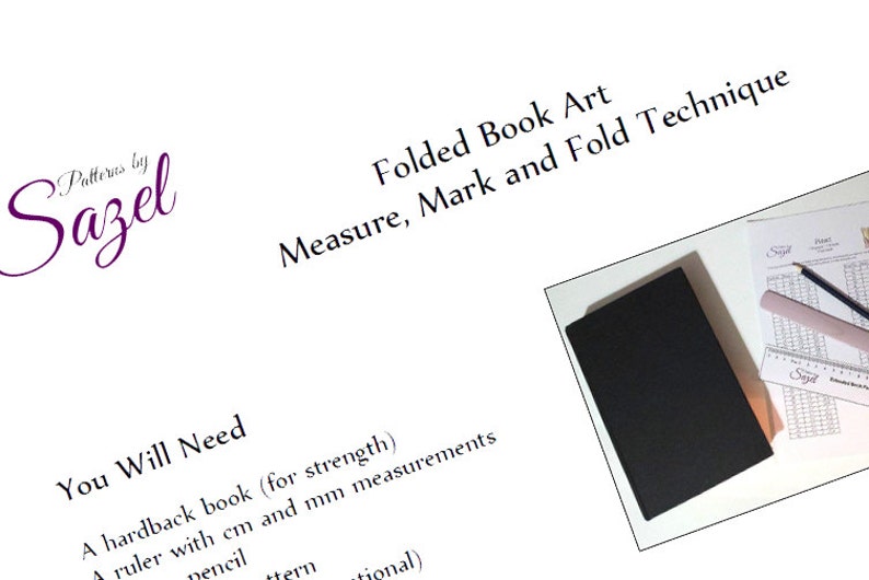 May include: Image of a black hardback book, ruler, pencil, and printed instructions for folded book art. The text reads "Folded Book Art, Measure, Mark and Fold Technique" and "You Will Need". A ruler with cm and mm measurements is visible.