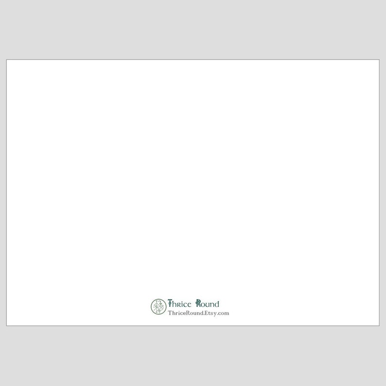 May include: A blank white card with a green logo in the bottom right corner. The logo is a circle with a stylized clover inside and the text "Thrice Round" above the clover and "ThriceRoundEtsy.com" below the clover.