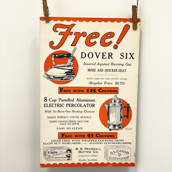 Vintage Advertising Poster | 1930s Dover Six Iron and Percolator Give Away | Algood Oleo Margarine and Nut Margarine | Elgin Illinois
