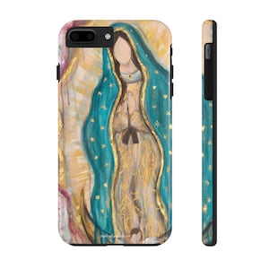 Mother Mary Phone Case, Mary Phone Case, Our Lady of Guadalupe Phone Case, Christian Phone Case, Catholic Phone Case, Religious Phone Case