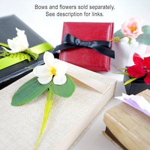 Decorate the gift box with custom satin bows and silk flowers. Sold separately. Please see "Item Details" for the links.