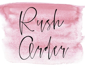 Add on: Rush My Order