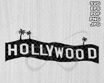 Letrero de Hollywood y palmeras SVG PNG Descargar gráfico vectorial imprimible Imágenes Prediseñadas con plancha Hollywood Sign Silhouette 3 Palmeras Cricut Cut File