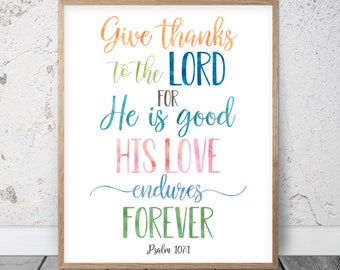 Fall Leaf Print Bible Verse Printable Give Thanks to the Lord for He is Good Psalm 170:1 Fall Leaf Scripture Art Fall Gallery Wall Art
