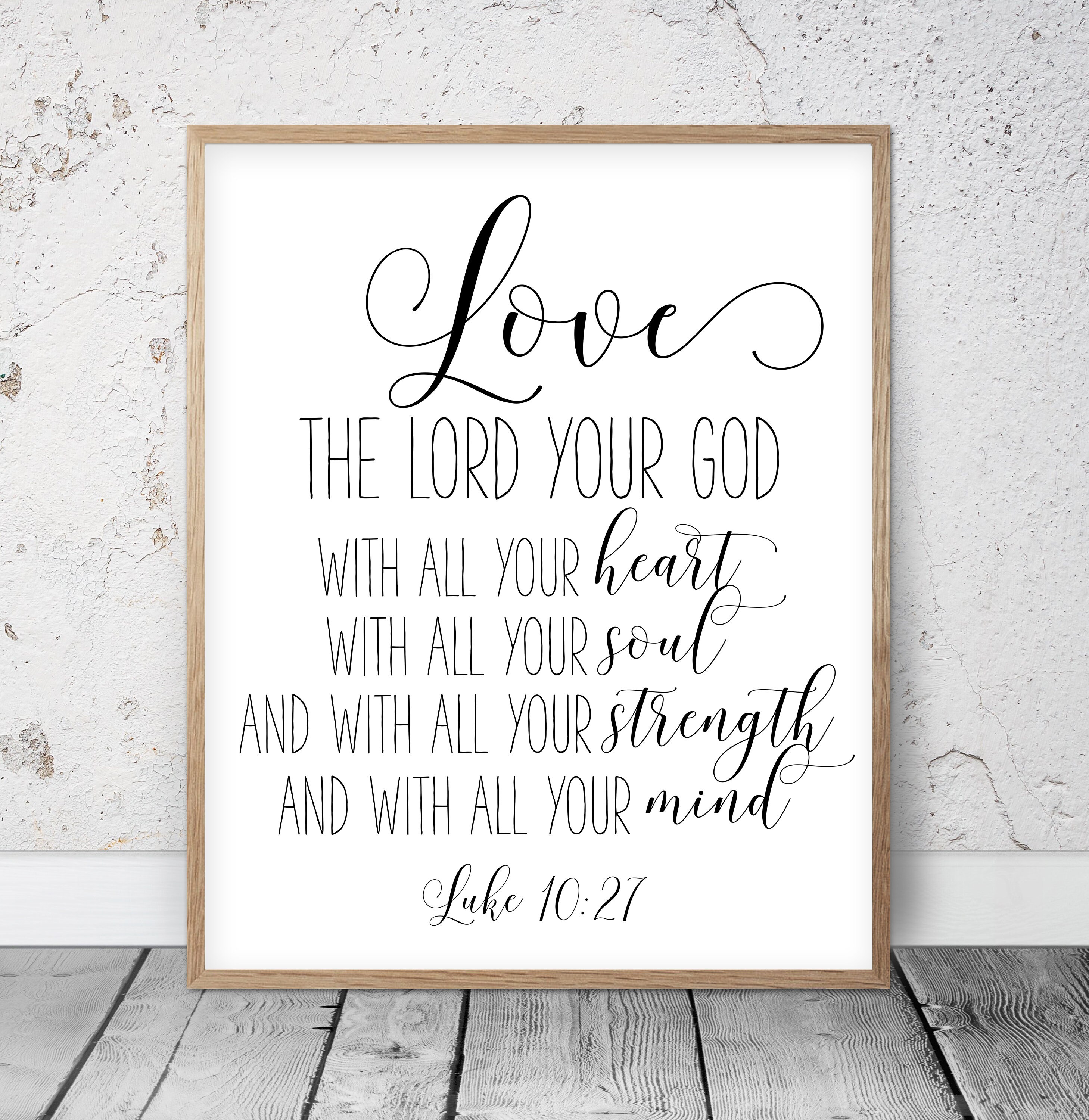 bible verse printable love the lord your god luke 1027 etsy