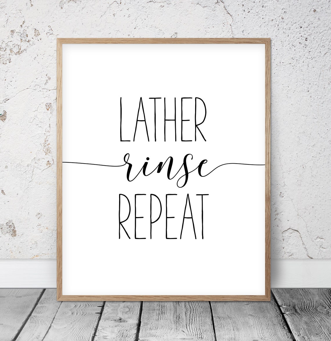 Bathroom Prints Lather Rinse Repeat Sign SPA Prints SPA | Etsy