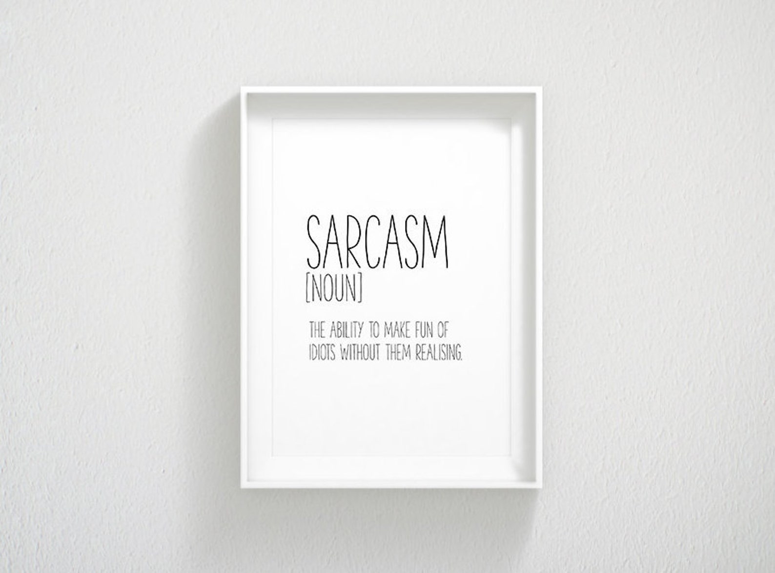 Sarcasm Gift Sarcasm Print Definition Wall Art Funny Etsy