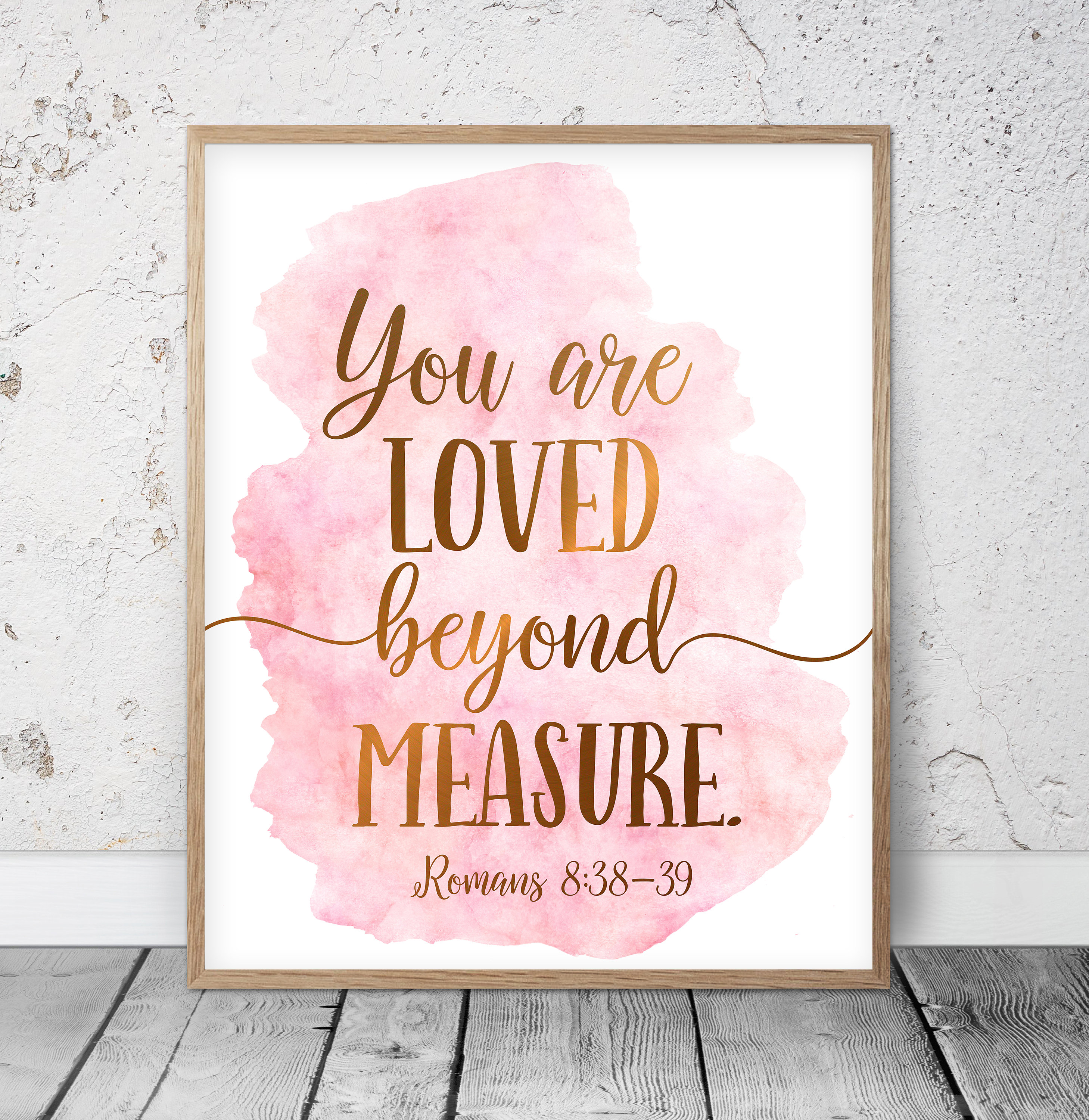 You Are Loved Beyond Measure Romans 83839 Printable Bible Etsy