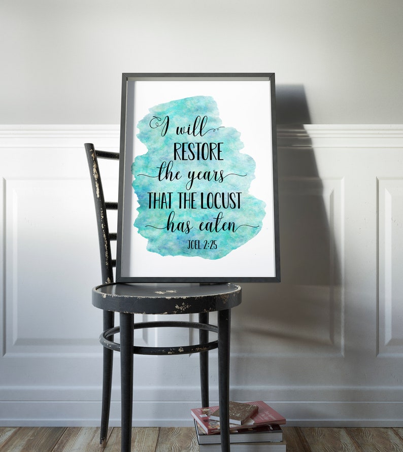 I Will Restore The Years Joel 2 25 Bible Verse Printable Etsy i-will-restore-the-years-joel-2-25-bible-verse-printable-etsy