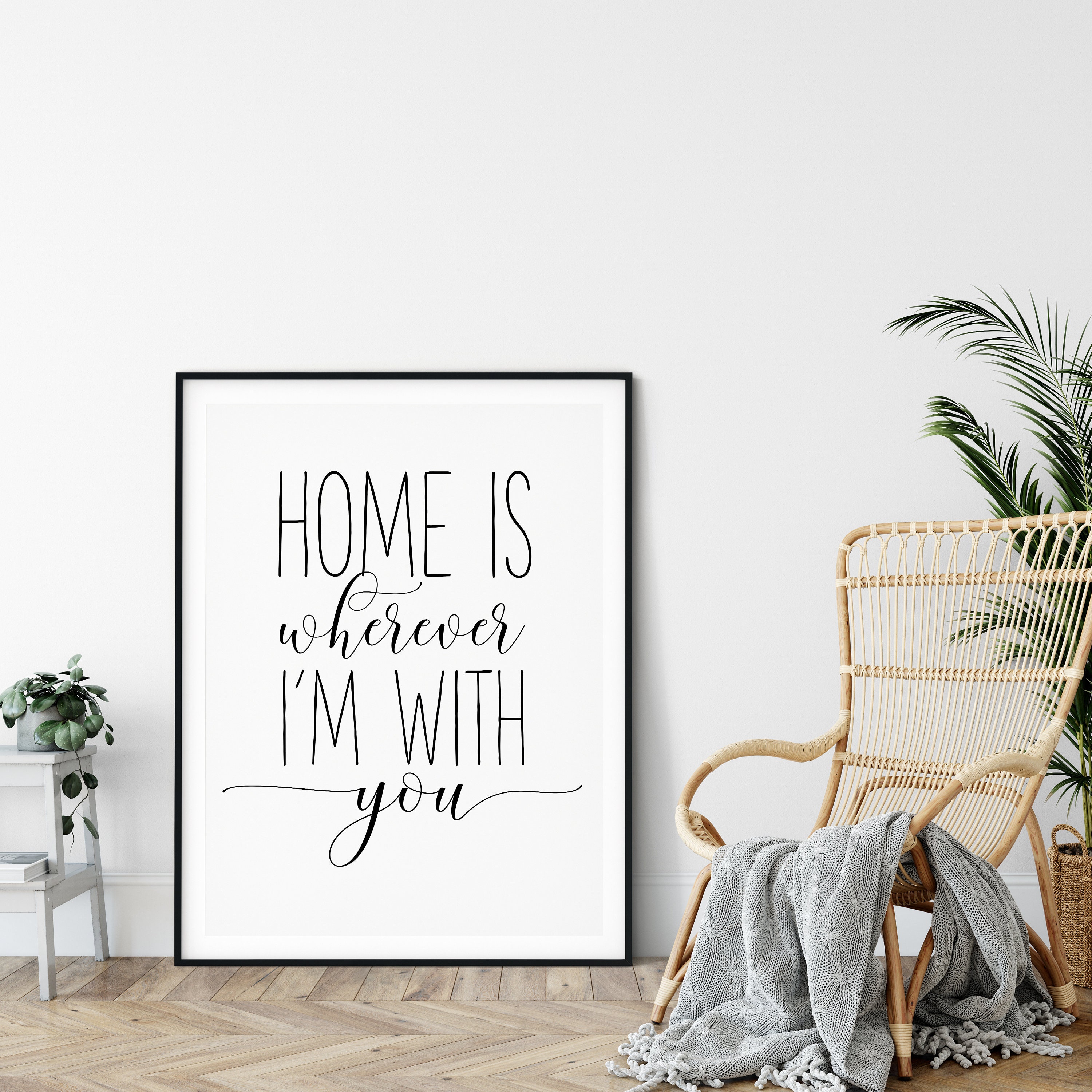 Home is Wherever I'm With You Printable Art Inspirational | Etsy
